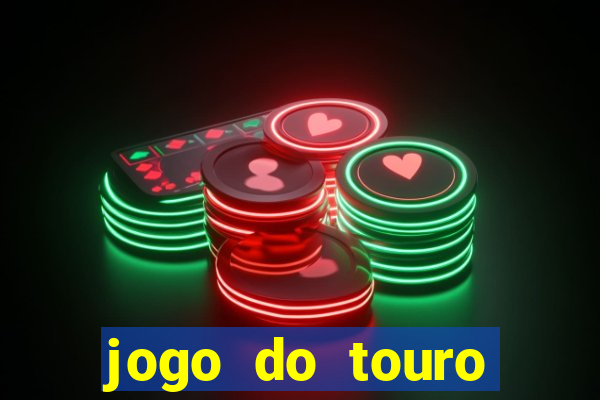 jogo do touro fortune gratis